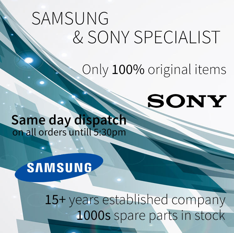 Samsung & Sony specialist - Only 100% Original Items Samsung & Sony specialist - Only 100% Original Items